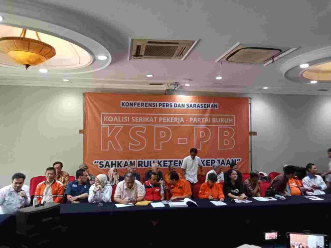 
					Koalisi Serikat Pekerja– Partai Buruh (KSP–PB) Gelar Konferensi Pers dan Sarasehan: Menuntaskan Perjuangan Koalisi Serikat Pekerja–Partai Buruh untuk RUU Ketenagakerjaan Baru.